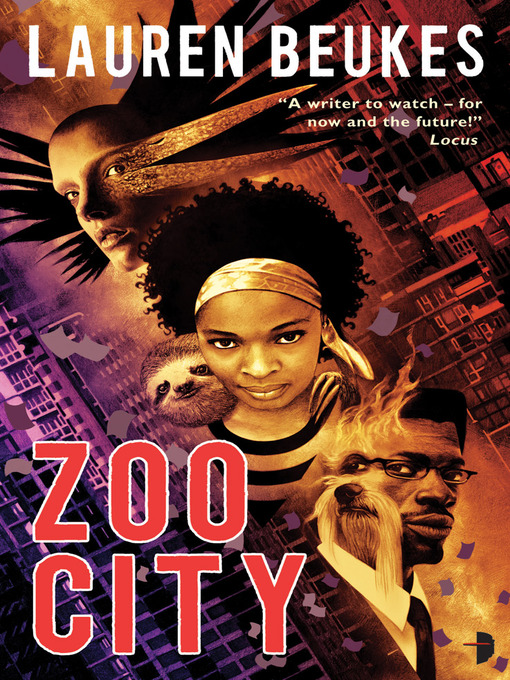 Title details for Zoo City by Lauren Beukes - Available